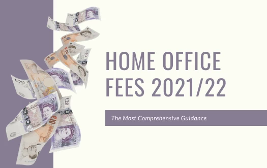 Home Office immigration and nationality fees June 2021